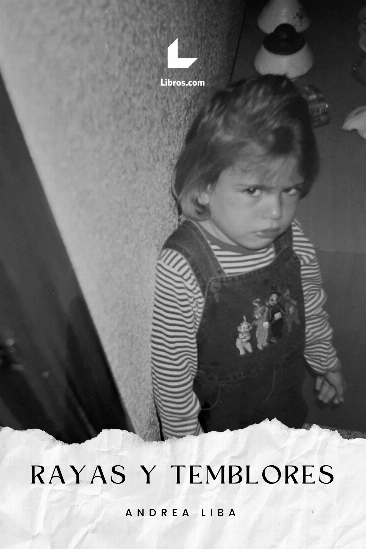 Rayas y temblores Rayas y temblores