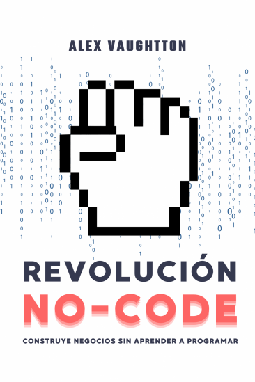 Revolución No-code Revolución No-code
