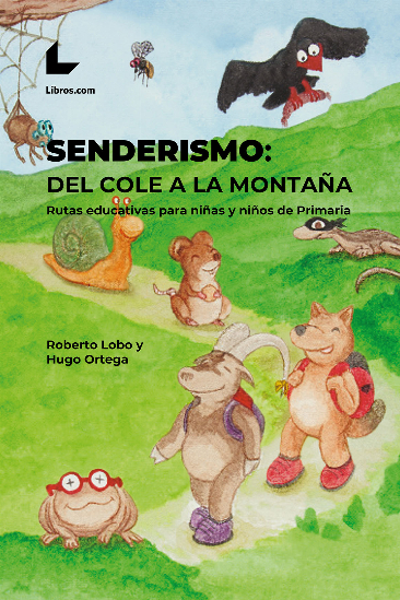 Senderismo: del cole a la montaña Senderismo: del cole a la montaña