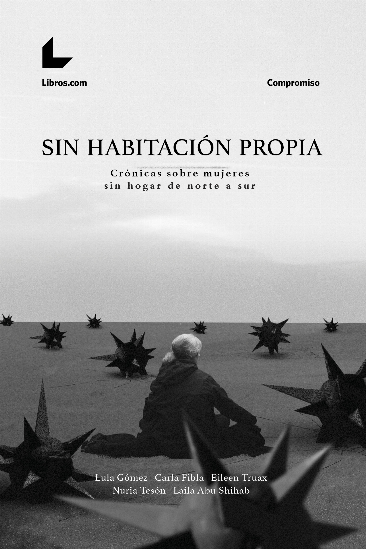 Sin habitación propia Sin habitación propia