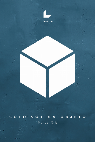 Solo soy un objeto