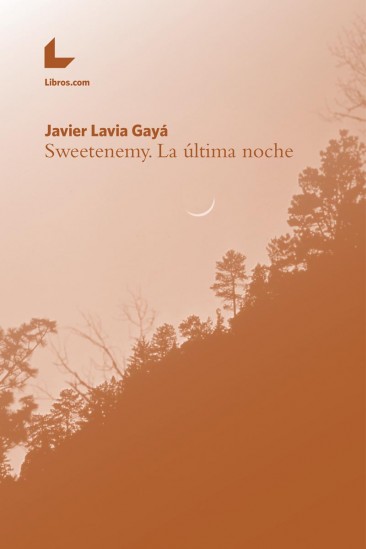 Sweetenemy. La última noche Sweetenemy. La última noche