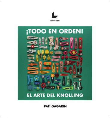 ¡Todo en orden! El arte del Knolling ¡Todo en orden! El arte del Knolling
