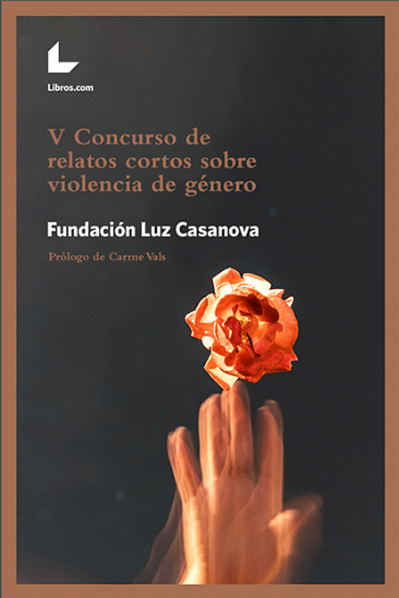 V Concurso de relatos cortos sobre violencia de género V Concurso de relatos cortos sobre violencia de género